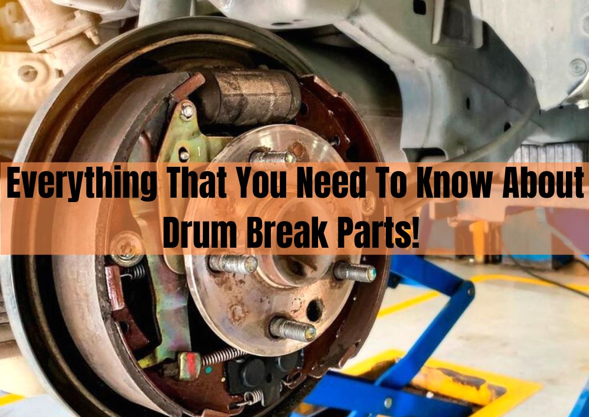 Everything That You Need To Know About Drum Break Parts!